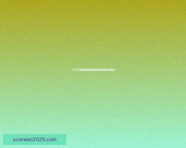 2026世界杯精彩对决将在各大主办城市激情上演全景盘点